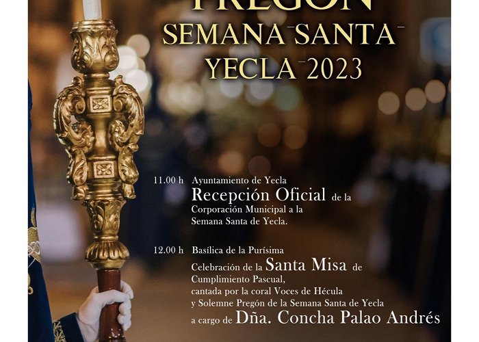 Parroquia de la Purisima Concepcion Cuaresma Cultural 2023: Solemne Pregón de la Semana Santa de Yecla ... photo